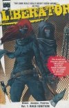 LIBERATOR VOL 01 RAGE IGNITION TP [9781628750089] **promocja TOMY**