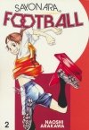 SAYONARA FOOTBALL VOL 02 TP [9781632369642]