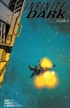 INFINITE DARK VOL 01 TP [9781534310568] **promocja TOMY**