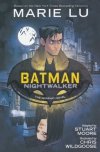 BATMAN NIGHTWALKER TP [9781401280048] **promocja TOMY**