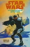STAR WARS HYPERSPACE STORIES VOL 02 SCUM AND VILLAINY SC [9781506732879]