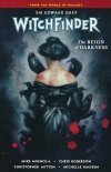 WITCHFINDER VOL 06 REIN OF DARKNESS TP [9781506714066] **OFERTA SPECJALNA**