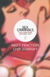 SEX CRIMINALS VOL 01 ONE WEIRD TRICK TP [9781607069461]