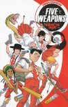 FIVE WEAPONS VOL 01 MAKING THE GRADE TP [9781607067795] **OFERTA SPECJALNA**