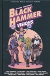 BLACK HAMMER VISIONS VOL 02 HC [9781506725512]