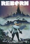 REBORN VOL 01 HC [9781534301580] **OFERTA SPECJALNA**