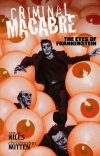 CRIMINAL MACABRE THE EYES OF FRANKENSTEIN TP [9781616553036] **OFERTA SPECJALNA**