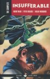 COMPLETE INSUFFERABLE TP [9781684159215]