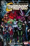 CHAMPIONS VOL 03 CHAMPION FOR A DAY TP [9781302906207] **OFERTA SPECJALNA**