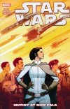 STAR WARS VOL 08 MUTINY AT MON CALA TP [9781302910532]