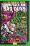 BRING BACK THE BAD GUYS TP [9780785105916]