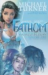 FATHOM TP VOL 01 WORLD BELOW STARTER EDITION