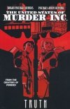 UNITED STATES OF MURDER INC VOL 01 TRUTH TP [9781302901516] **OFERTA SPECJALNA**