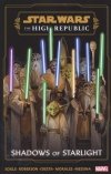STAR WARS THE HIGH REPUBLIC SHADOWS OF STARLIGHT TP [9781302956561]
