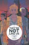 THEYRE NOT LIKE US VOL 02 TP [9781632156655]