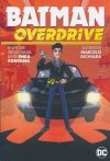 BATMAN OVERDRIVE TP [9781401283568] **OFERTA SPECJALNA**