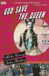 GOD SAVE THE QUEEN TP [9781401203047]