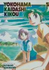 YOKOHAMA KAIDASHI KIKOU DELUXE EDITION VOL 05 TP [9781638585480]