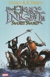 GEORGE RR MARTINS THE HEDGE KNIGHT SWORN SWORD TP [9780785126515]