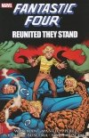 FANTASTIC FOUR REUNITED THEY STAND TP [9780785162865]