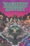 MANIFEST DESTINY VOL 03 CHIROPTERA AND CARNIFORMAVES TP [9781632153975] **promocja TOMY**