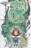 OZ THE EMERALD CITY OF OZ TP [9780785183891]