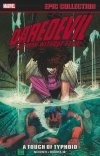 DAREDEVIL EPIC COLLECTION A TOUCH OF TYPHOID TP [9781302950491]