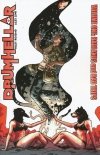 DRUMHELLAR VOL 01 BADLANDS AND BAD TRIPS TP [9781607069546]