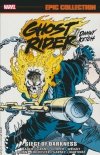 GHOST RIDER DANNY KETCH EPIC COLLECTION SIEGE OF DARKNESS TP [9781302964085]