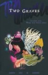 TWO GRAVES VOL 01 TP [9781534325975] **OFERTA SPECJALNA**