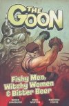 GOON VOL 03 FISHY MEN WITCHY WOMEN AND BITTER BEER TP [9781949889024]