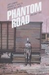 PHANTOM ROAD VOL 02 TP [9781534397163]
