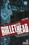 BULLET TO THE HEAD TP [9781606901977]