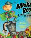 MICHAEL RECYCLE MEETS LITTERBUG DOUG HC [9781600103926] **OFERTA SPECJALNA**
