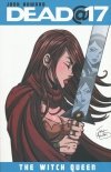 DEAD@17 THE WITCH QUEEN TP [9781607063636] **promocja TOMY**