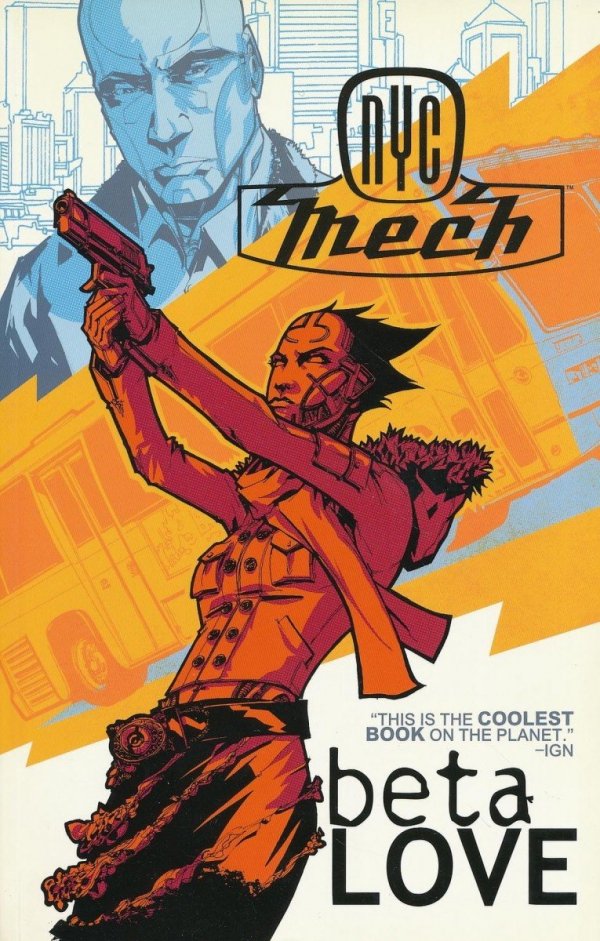 NYC MECH VOL 02 BETA LOVE TP [9781582408897]