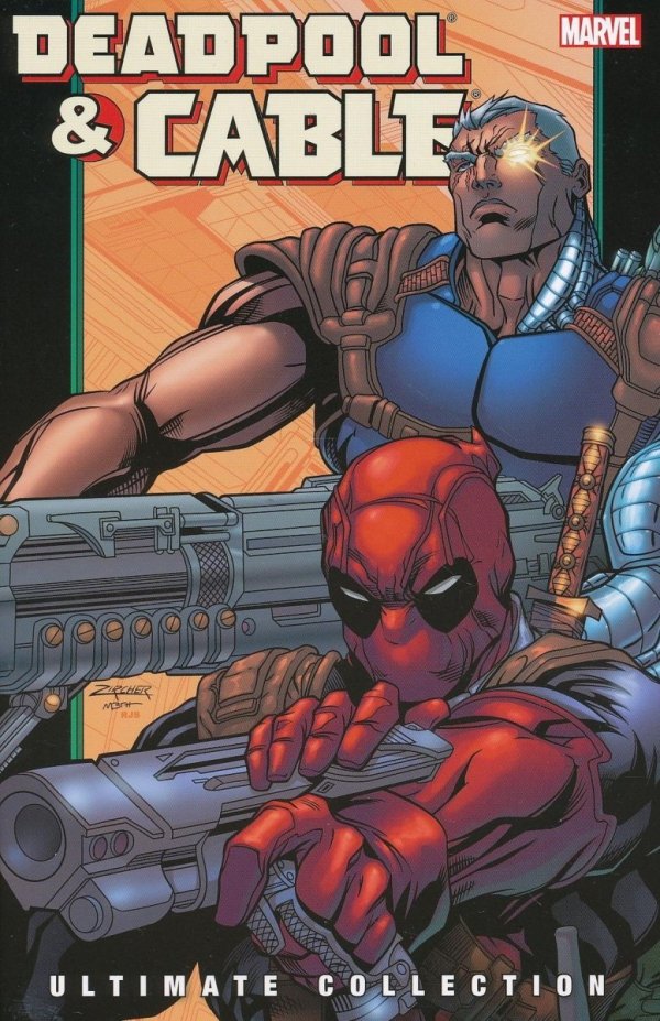 DEADPOOL AND CABLE ULTIMATE COLLECTION VOL 02 TP [9780785148210]