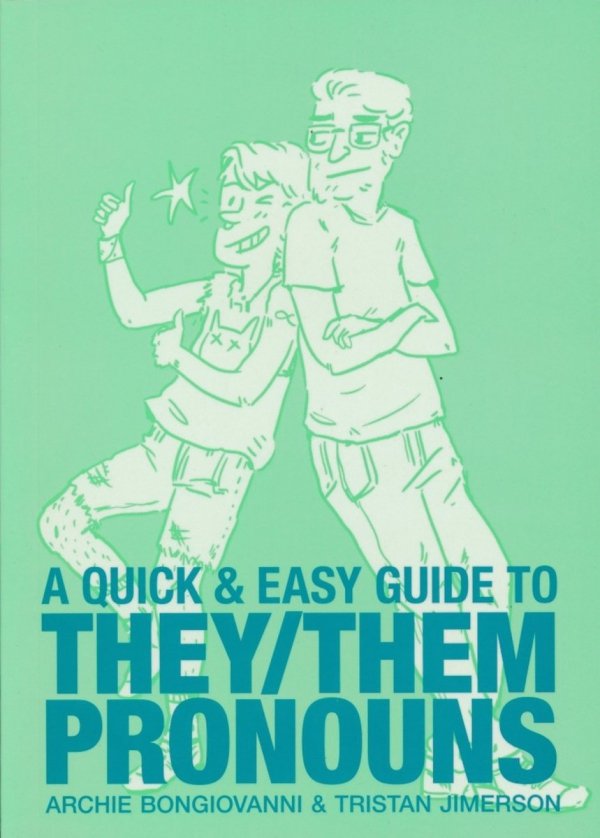 QUICK AND EASY GUIDE TO THEY THEM PRONOUNS TP [9781620104996]
