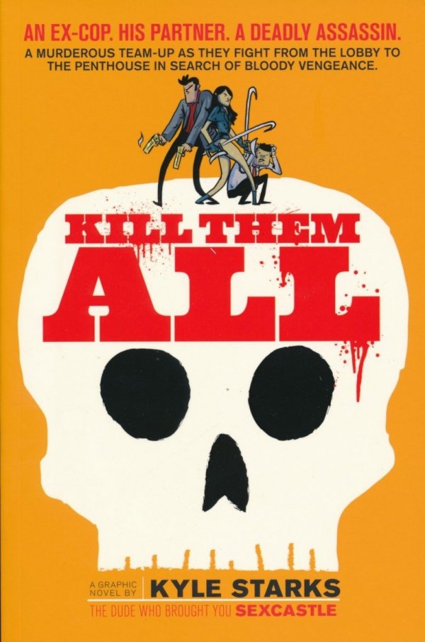 KILL THEM ALL TP [9781620104347] **promocja TOMY**