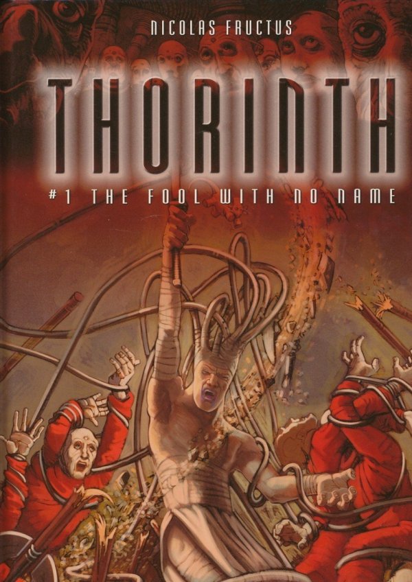 THORINTH VOL 01 THE FOOL WITH NO NAME HC [9781930652286] **promocja TOMY**