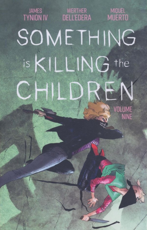 SOMETHING IS KILLING THE CHILDREN VOL 09 TP [9798892153683]
