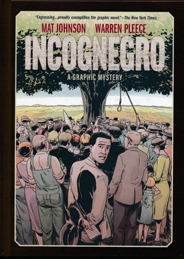 INCOGNEGRO A GRAPHIC MYSTERY HC [9781506705644]