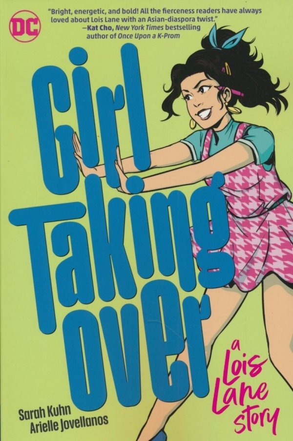 GIRL TAKING OVER A LOIS LANE STORY TP [9781779507778] **promocja TOMY**