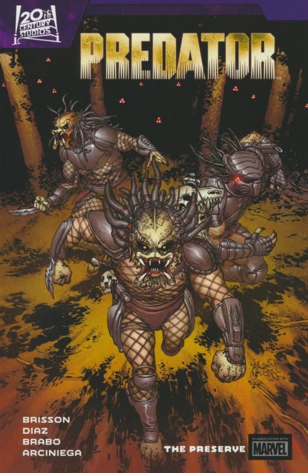 PREDATOR VOL 02 THE PRESERVE TP [9781302926205]