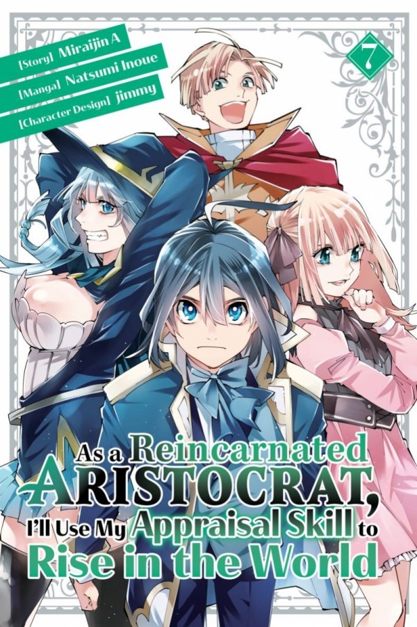 AS A REINCARNATED ARISTOCRAT ILL USE MY APPRAISAL SKILL TO RISE IN THE WORLD VOL 07 TP [9781646517930]