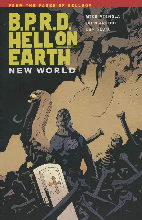 BPRD HELL ON EARTH VOL 01 NEW WORLD TP [9781595827074]