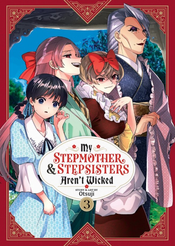 MY STEPMOTHER AND STEPSISTERS ARENT WICKED VOL 03 TP [9781685799649]