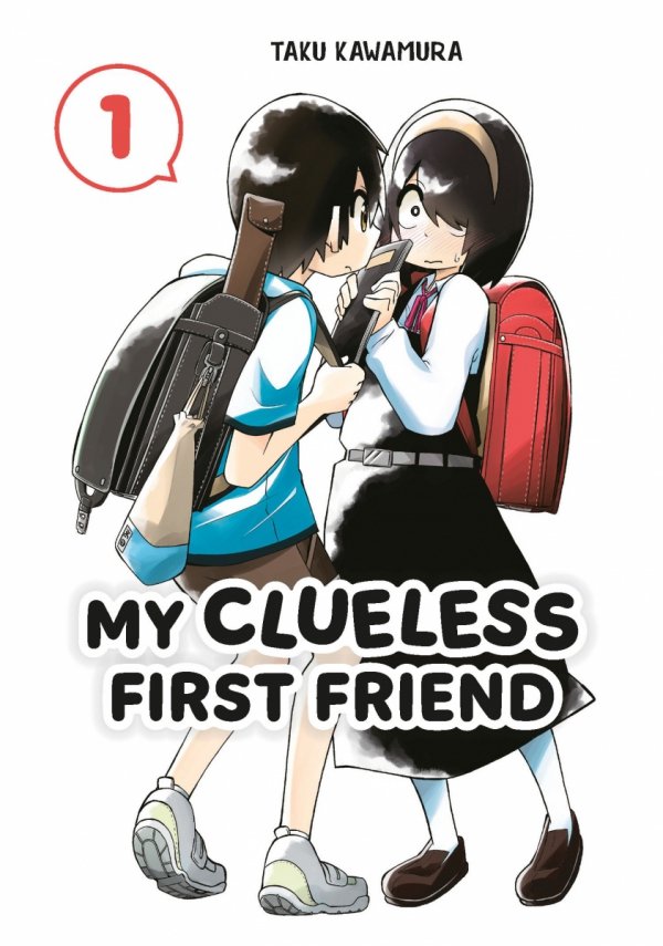 MY CLUELESS FIRST FRIEND VOL 01 TP [9781646092048]