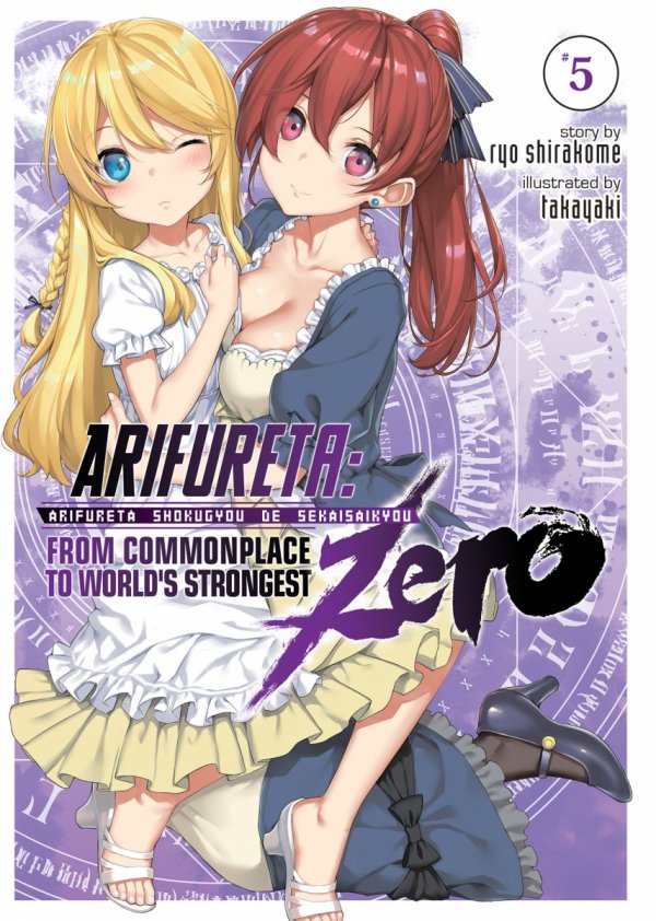 ARIFURETA FROM COMMONPLACE TO WORLDS STRONGEST ZERO LIGHT NOVEL VOL 05 TP [9781648272585]