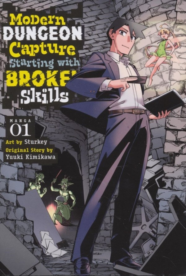 MODERN DUNGEON CAPTURE STARTING WITH BROKEN SKILLS VOL 01 TP [9798888431962]